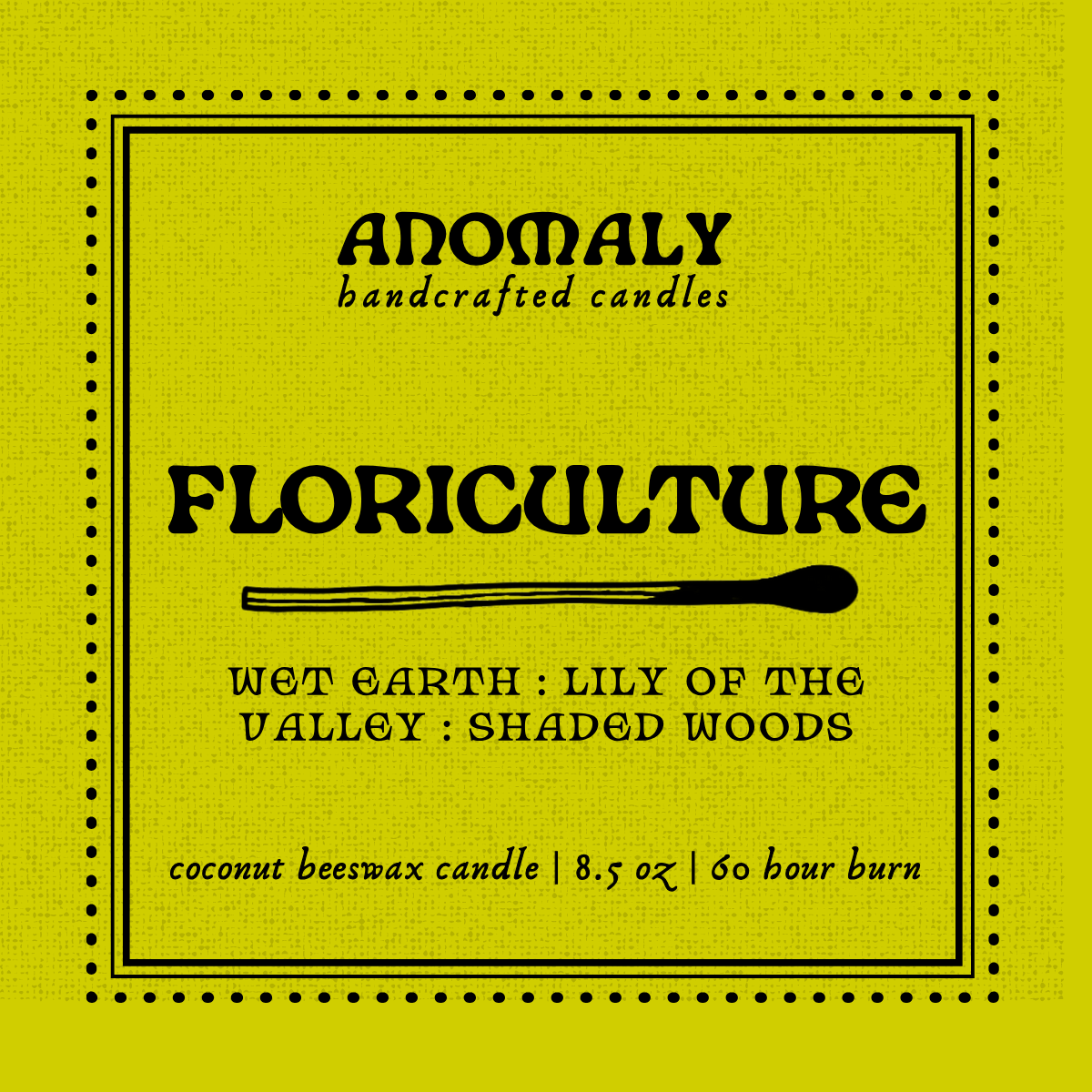 FLORICULTURE